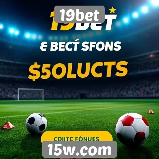 Promoções e bônus oferecidos pelo 19bet